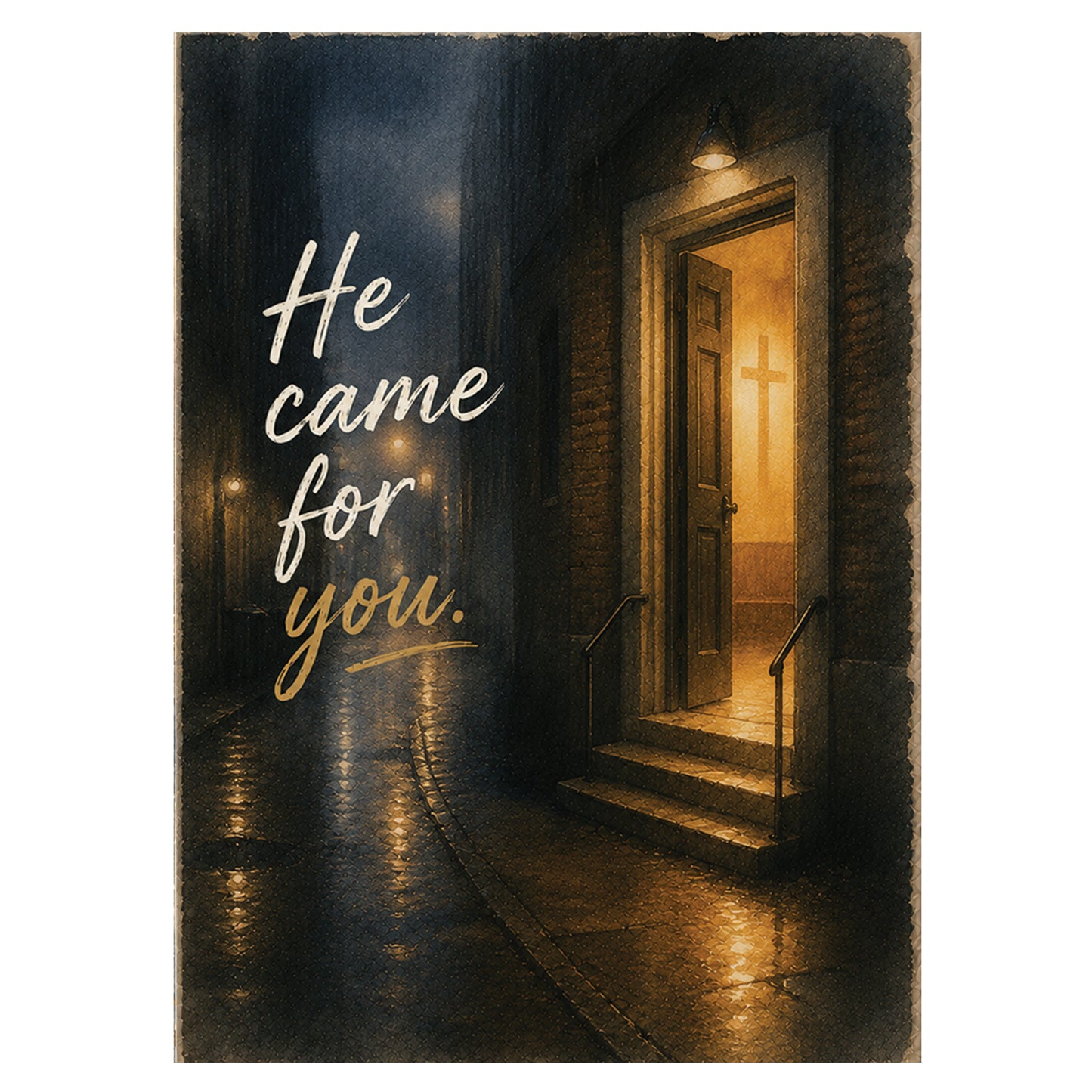 He Came For You (Alley)