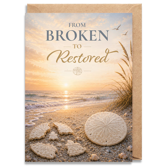 Broken to Restored