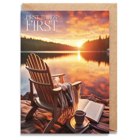 First Things First